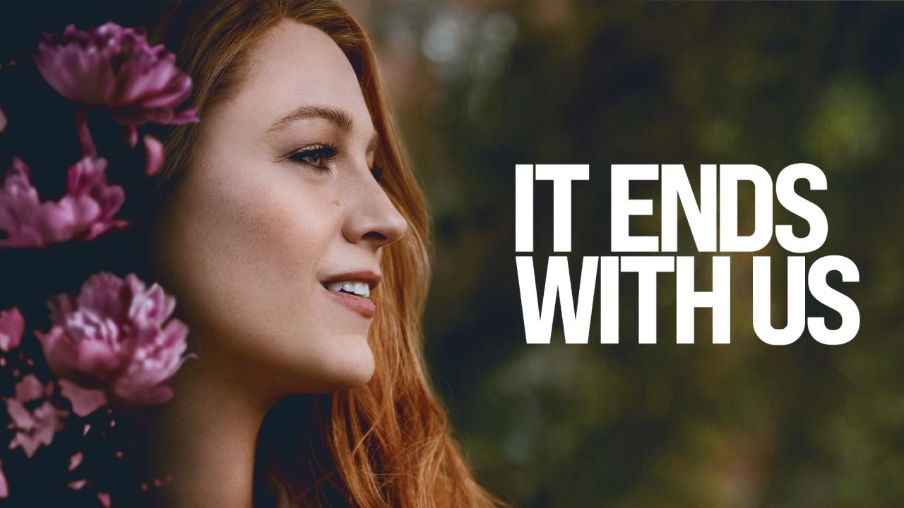 فيلم It Ends with Us 2024 مترجم كامل اون لاين HD