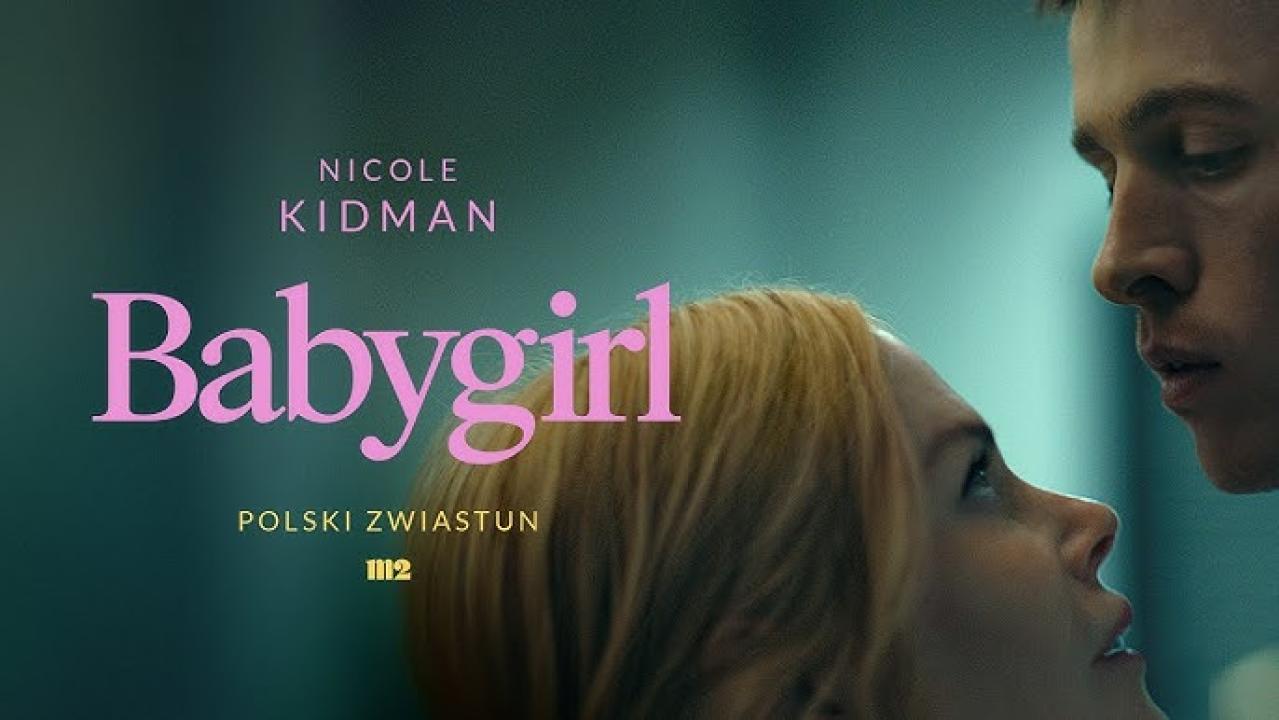 فيلم Babygirl 2024 مترجم كامل اون لاين HD