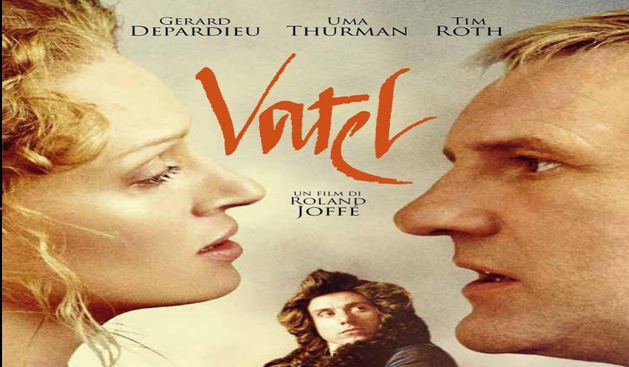 مشاهدة فيلم Vatel 2000 مترجم كامل اون لاين HD