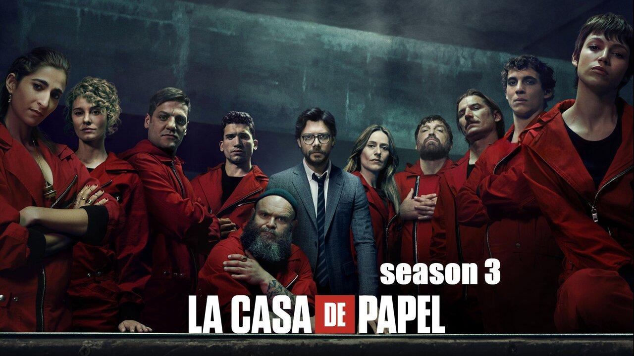 مسلسل La casa de papel الموسم الثالث الحلقة 3 الثالثة