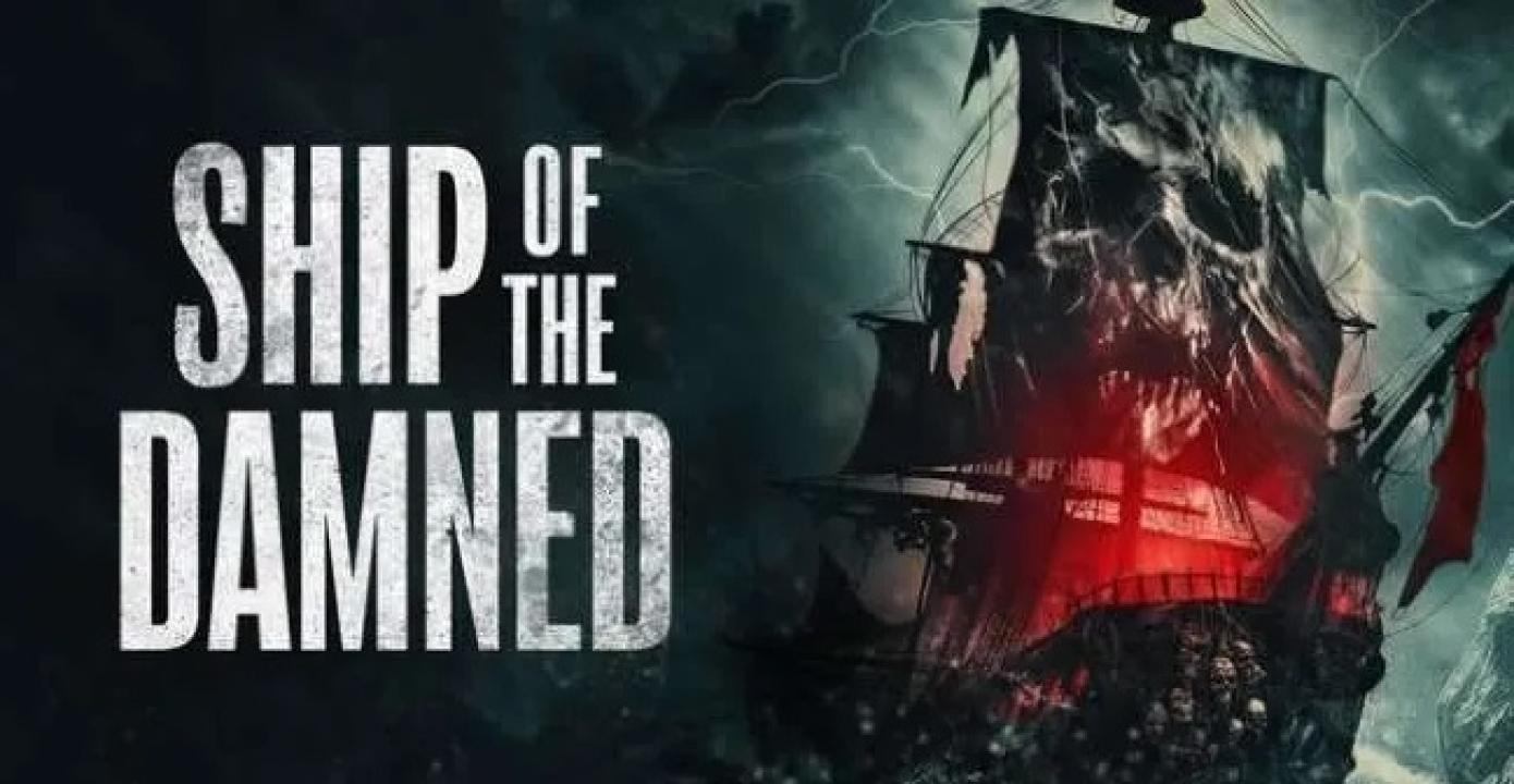 فيلم Ship of the Damned 2024 مترجم كامل اون لاين HD