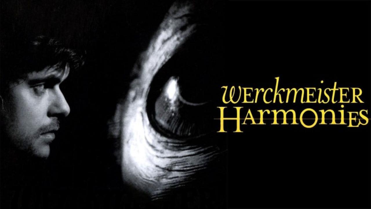 مشاهدة فيلم Werckmeister Harmonies 2000 مترجم كامل اون لاين HD