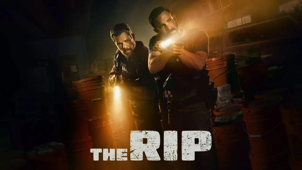 فيلم The Rip 2026 مترجم اون لاين HD
