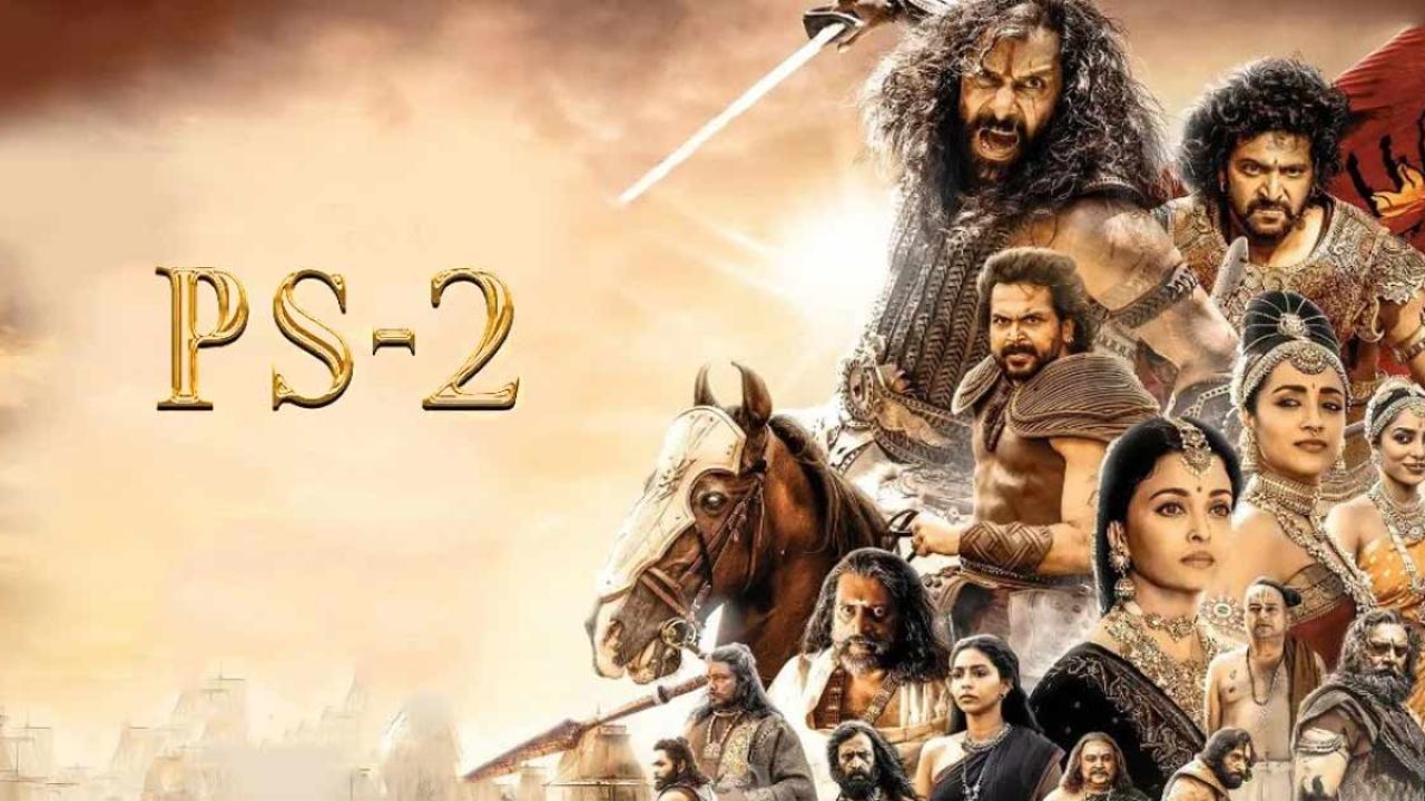 فيلم Ponniyin Selvan: II 2023 مترجم كامل اون لاين HD