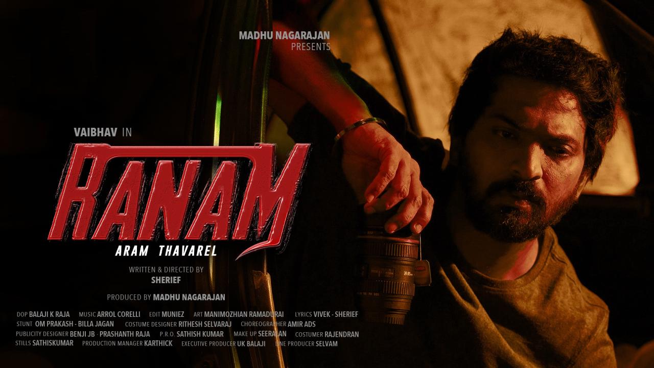 فيلم Ranam Aram Thavarel 2024 مترجم كامل اون لاين HD