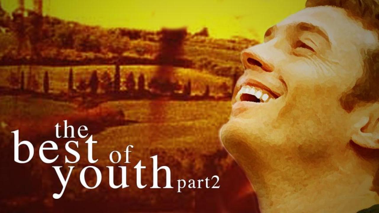 فيلم The Best of Youth 2 2003 مترجم كامل اون لاين HD