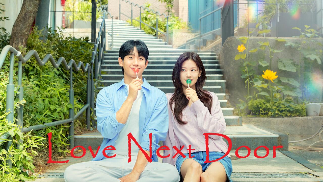 مسلسل  Love Next Door الموسم الأول الحلقة 1 الاولى مترجمة