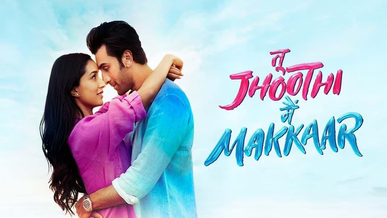 فيلم Tu Jhoothi Main Makkaar 2023 مترجم كامل اون لاين HD
